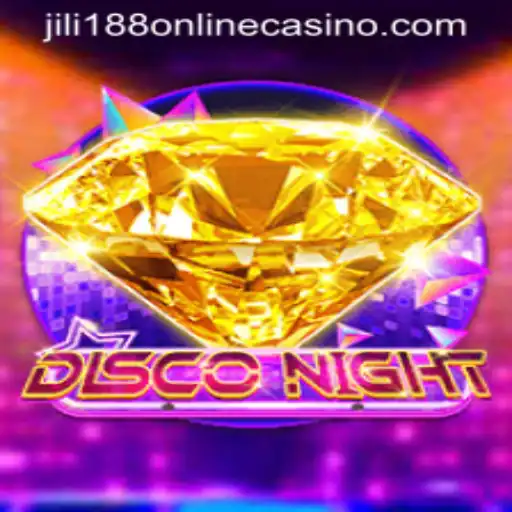 DiscoNight Game: A Thrilling Adventure at Jili188 Online Casino