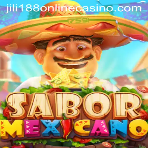 Exploring the Vibrant World of SaborMexicano in Jili188 Online Casino