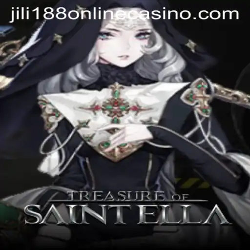 Discover the Adventures of TreasureofSaintElla at Jili188 Online Casino
